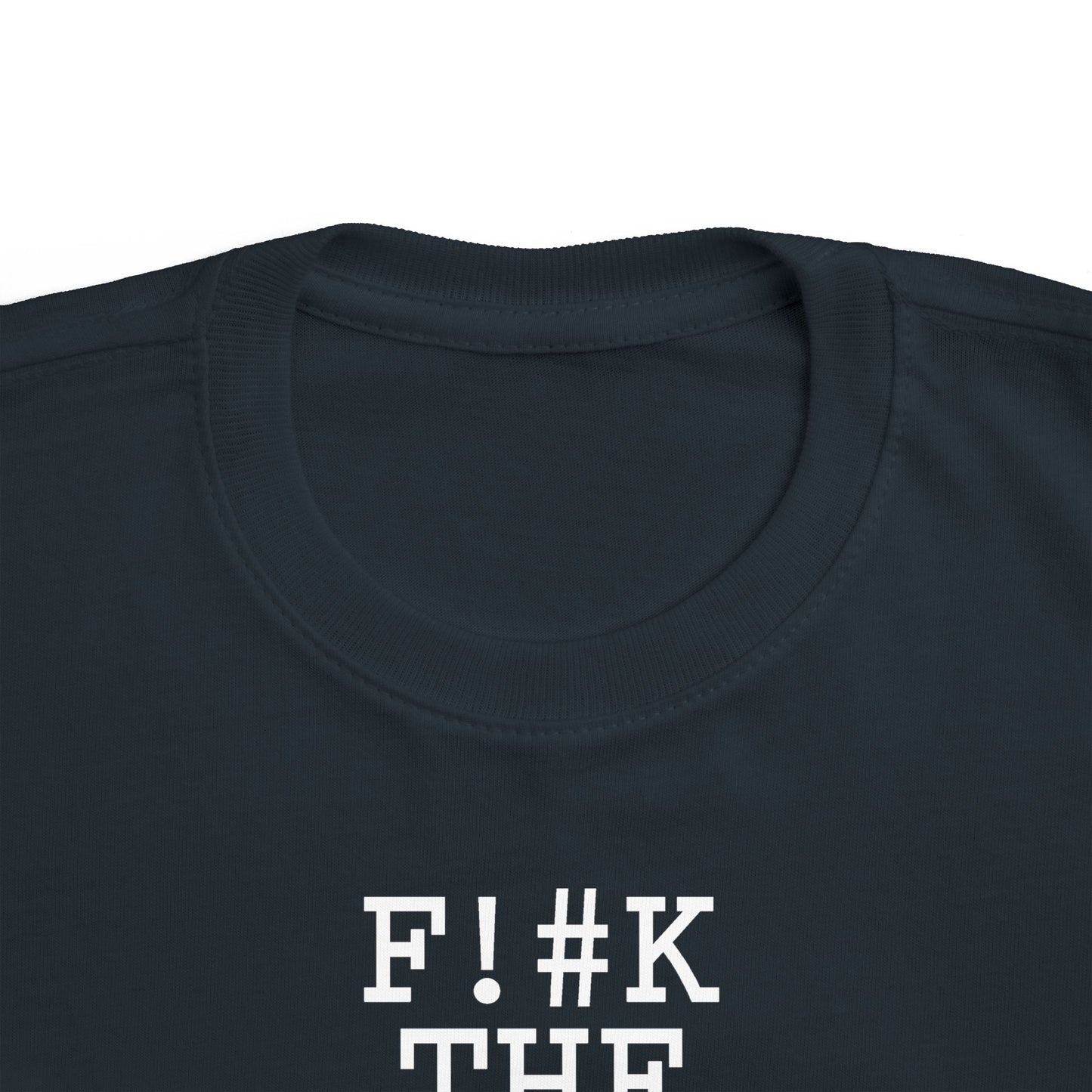 Fuck The Milk  - Toddler T-Shirt