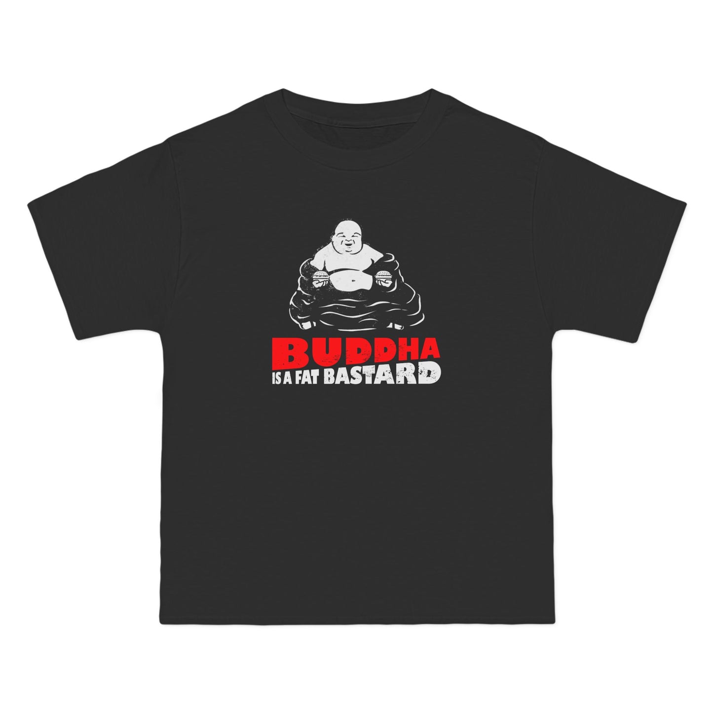 Buddha Is A Fat Bastard - Men's Heavyweight T-Shirt
