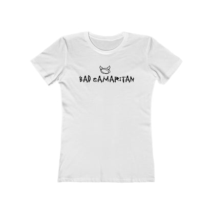 Bad Samaritan - Women’s T-Shirt