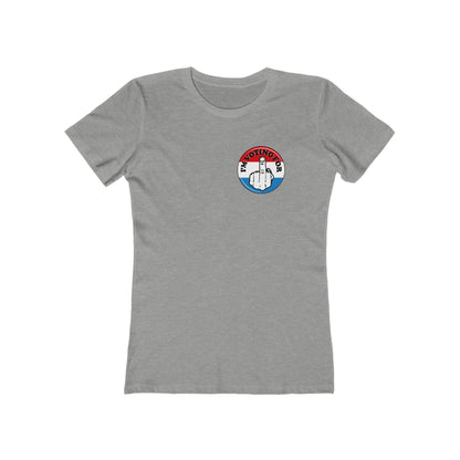 I'm Voting For (Middle Finger)  - Women’s T-Shirt