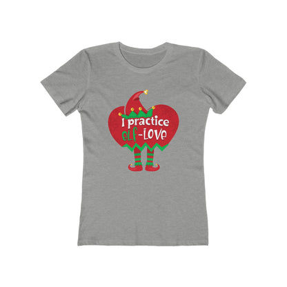 I Practice Elf-Love - Women's T-Shirt
