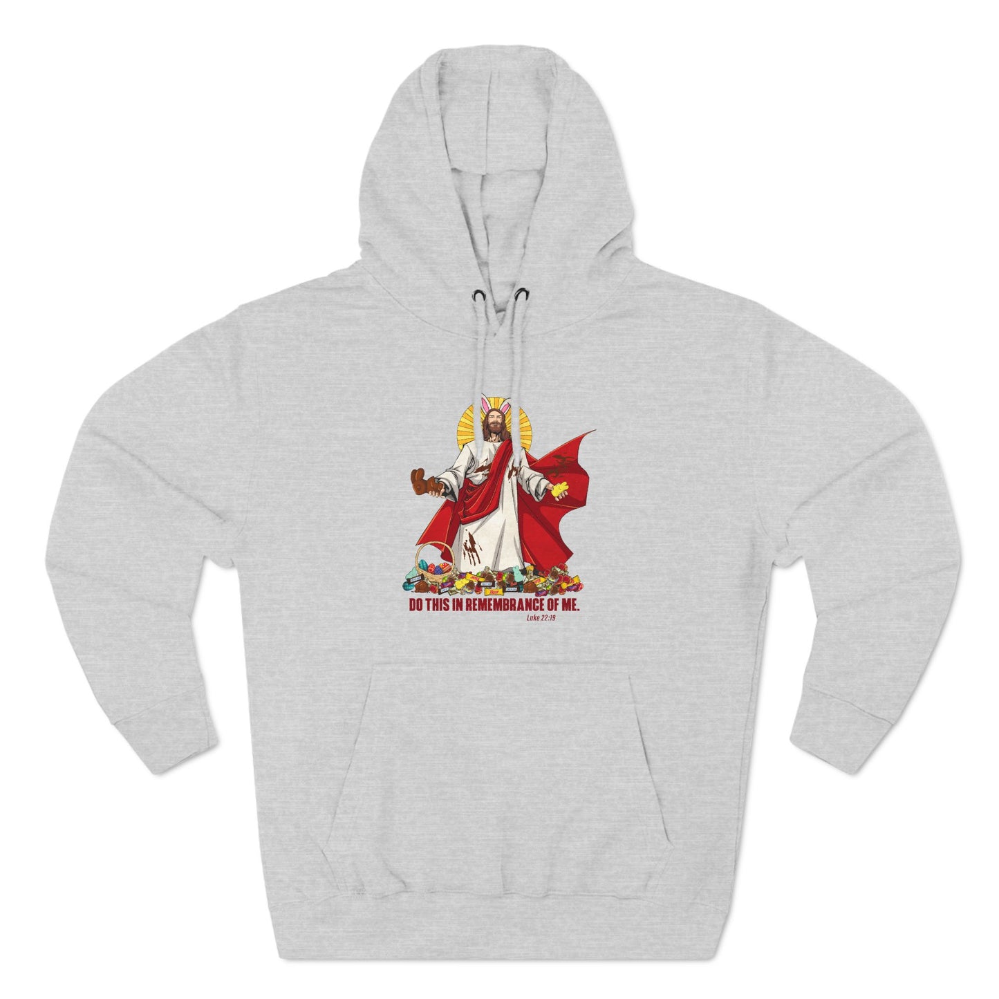 Do This In Remembrance Of Me. - Hoodie