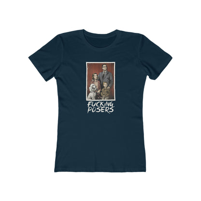 Fucking Posers - Women's T-Shirt