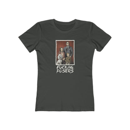 Fucking Posers - Women's T-Shirt