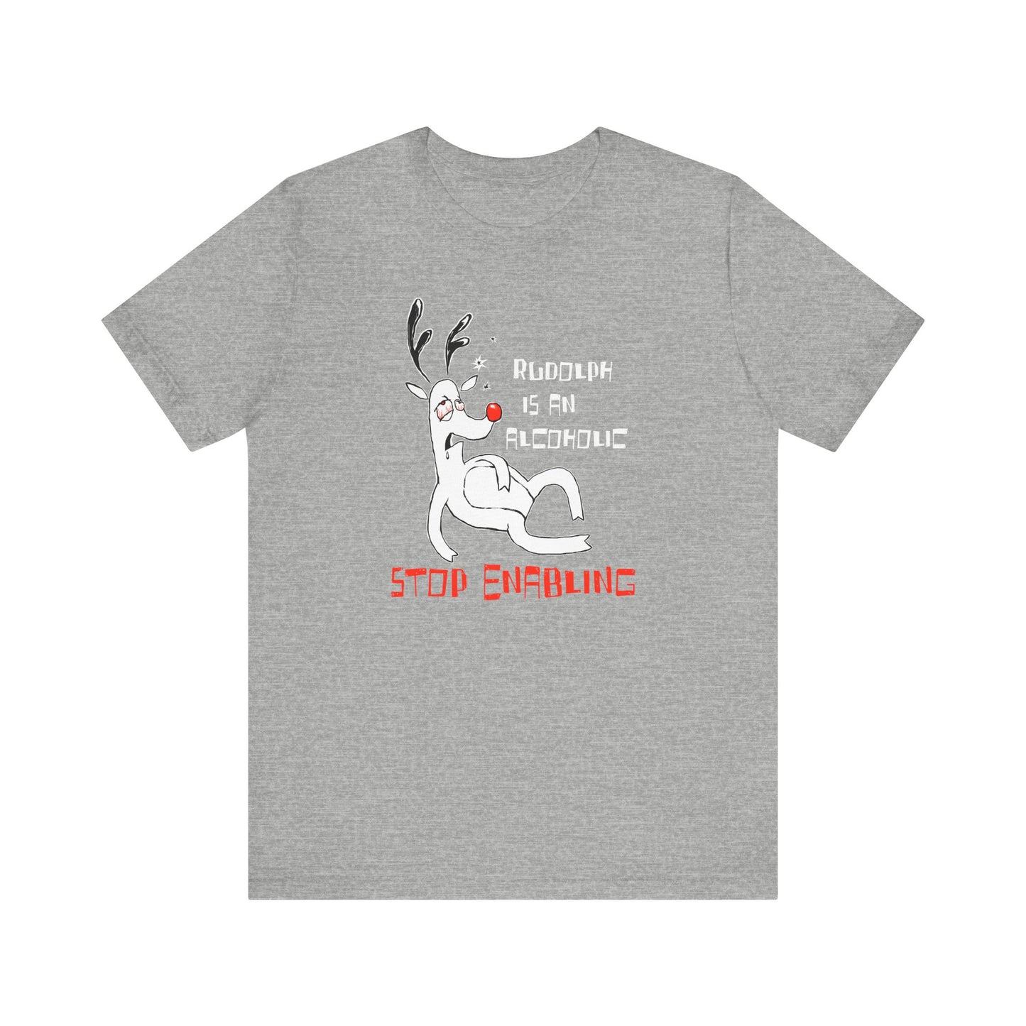 Rudolph Is An Alcoholic - Stop Enabling - Men's T-Shirt