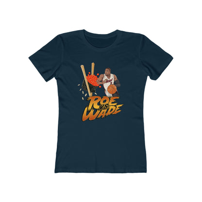 Roe Vs. Wade - Women’s T-Shirt
