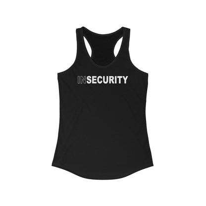 Insecurity  -  Women’s Racerback Tank