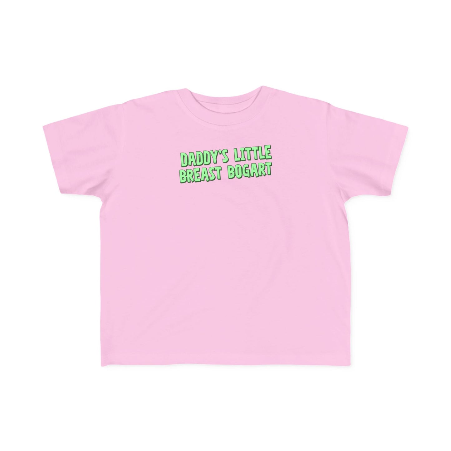 Daddy's Little Breast Bogart - Toddler T-Shirt