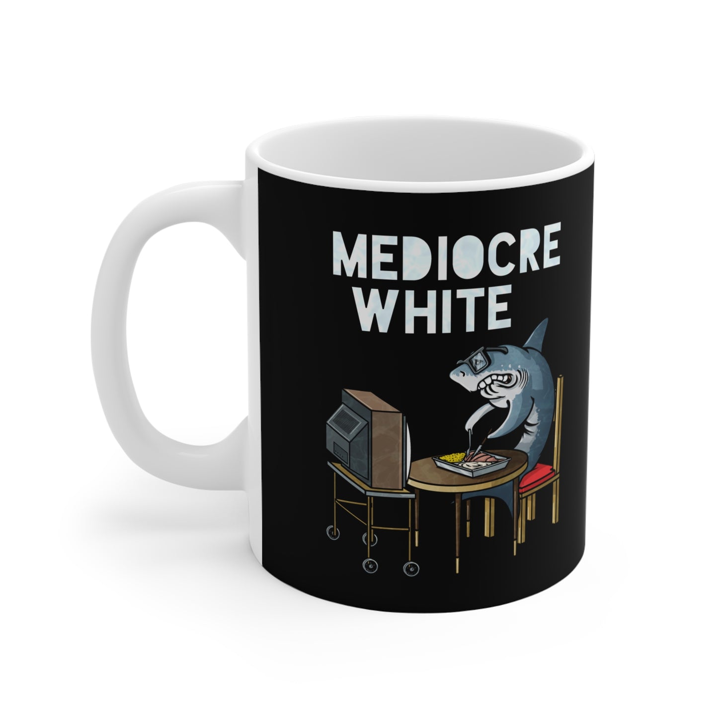 Mediocre White - Mug