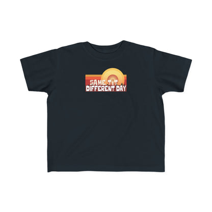 Same Tit Different Day - Toddler T-Shirt