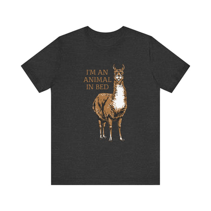 I'm An Animal In Bed  - Men's T-Shirt