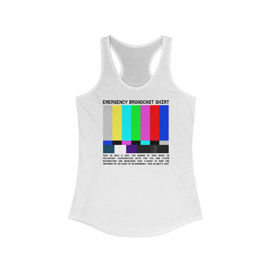 Emergency Broadcast Shirt  - Women’s Racerback Tank