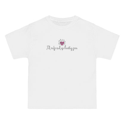 I'd Only End Up Hurting You - Men's Heavyweight T-Shirt