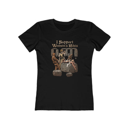 I Support Women's Rites - Women's T-Shirt