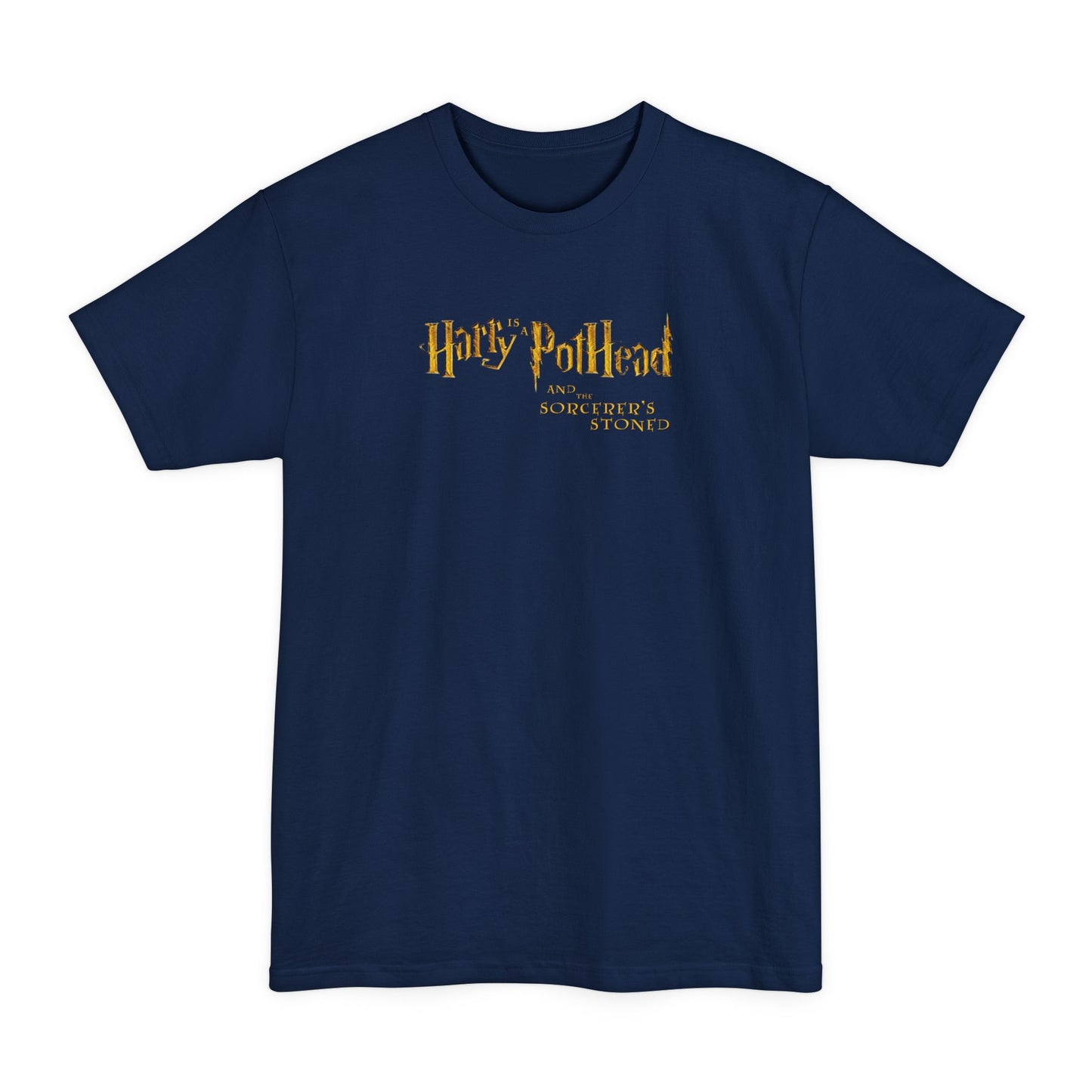 Harry Is A Pothead And The Sorcerer's Stoned - Men's Tall T-Shirt