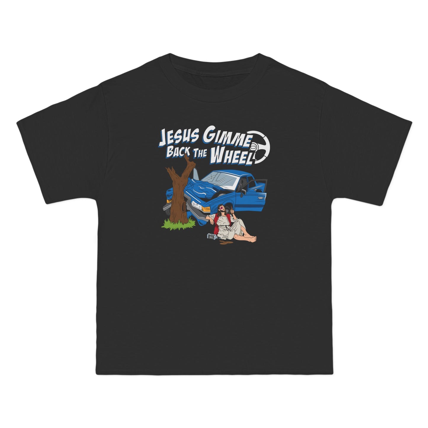Jesus Gimme Back The Wheel - Men's Heavyweight T-Shirt