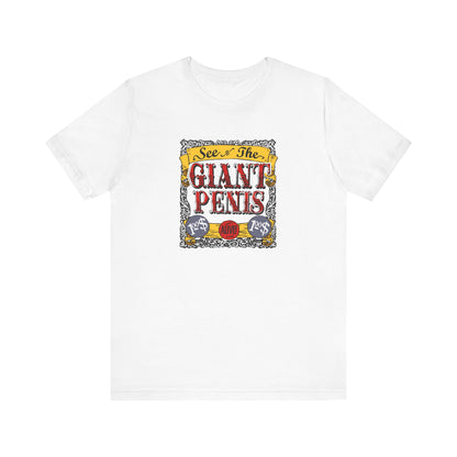 See The Giant Penis - Men's T-Shirt