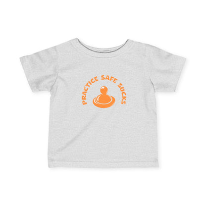 Practice Safe Sucks - Baby T-Shirt