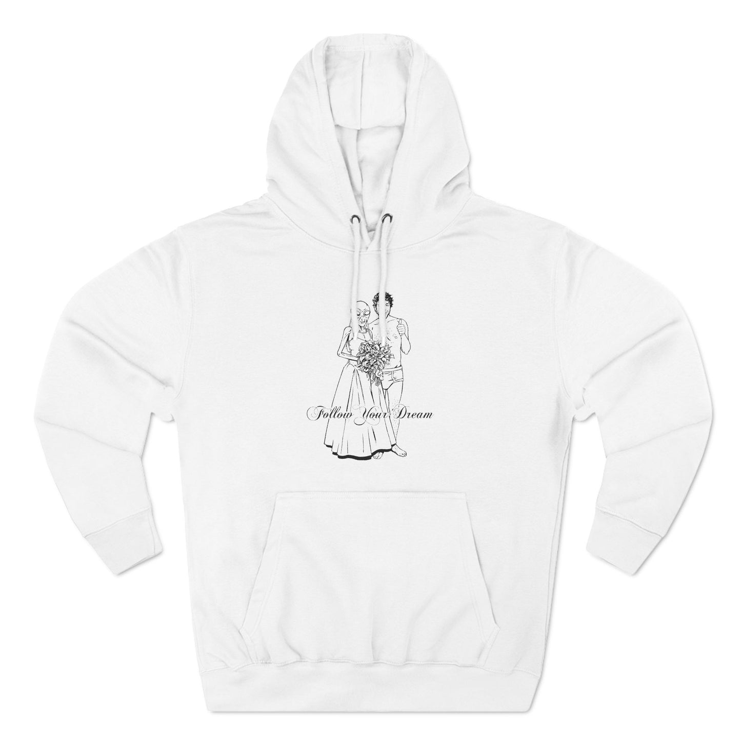 Follow Your Dream - Hoodie