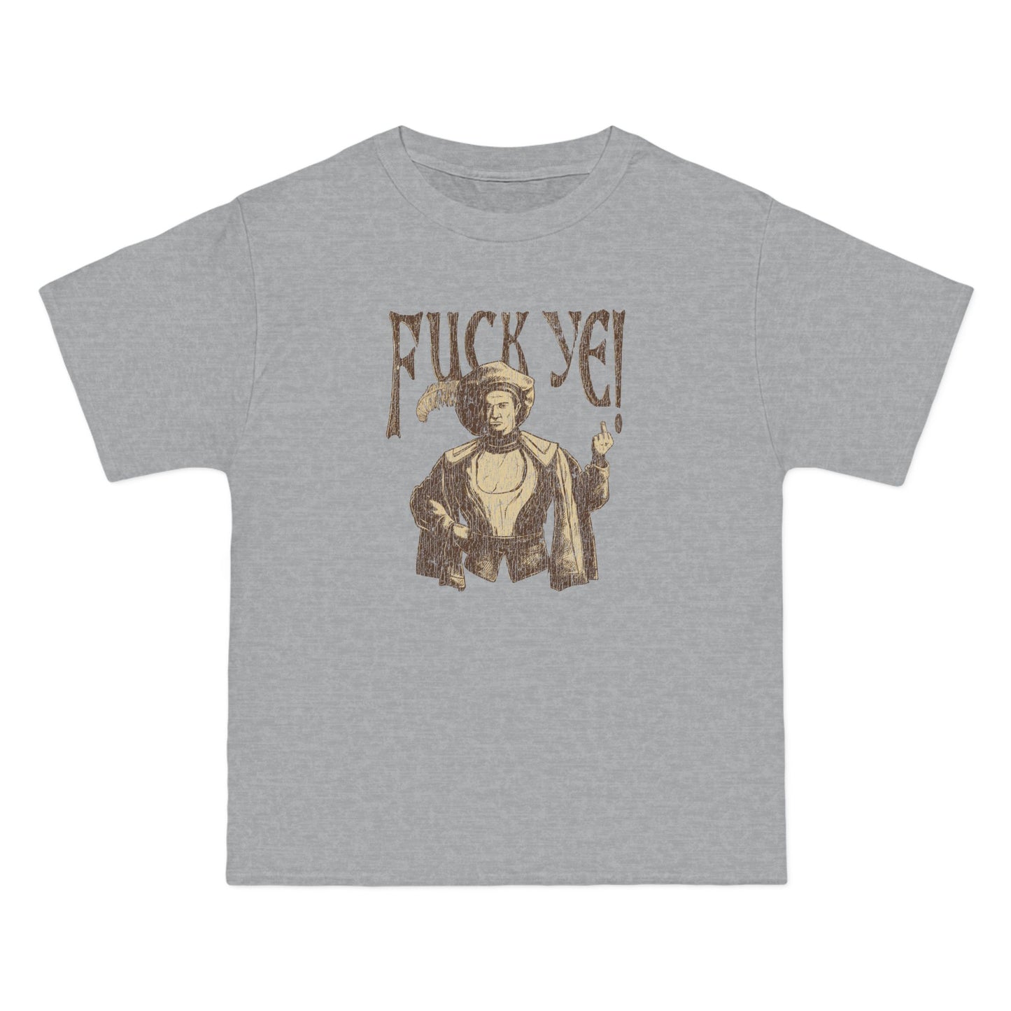 Fuck Ye - Men's Heavyweight T-Shirt