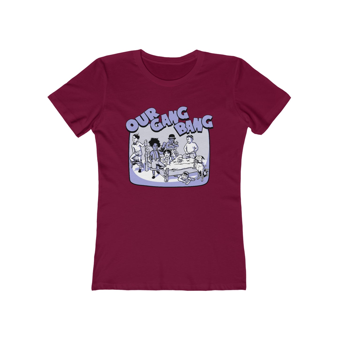 Our Gang Bang - Women’s T-Shirt