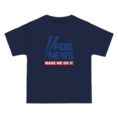 Fox News Made Me Do It - Men's Heavyweight T-Shirt