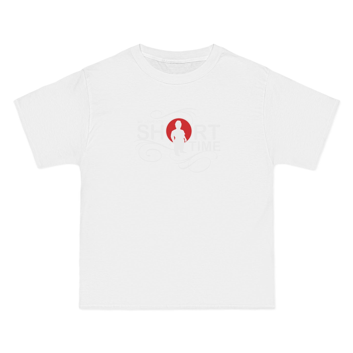 Me Love You Short Time - Men's Heavyweight T-Shirt