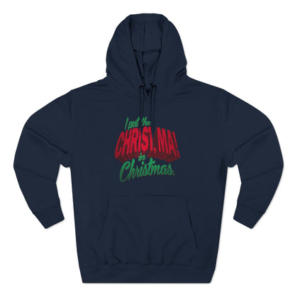 I Put The Christ Ma! In Christmas. - Hoodie