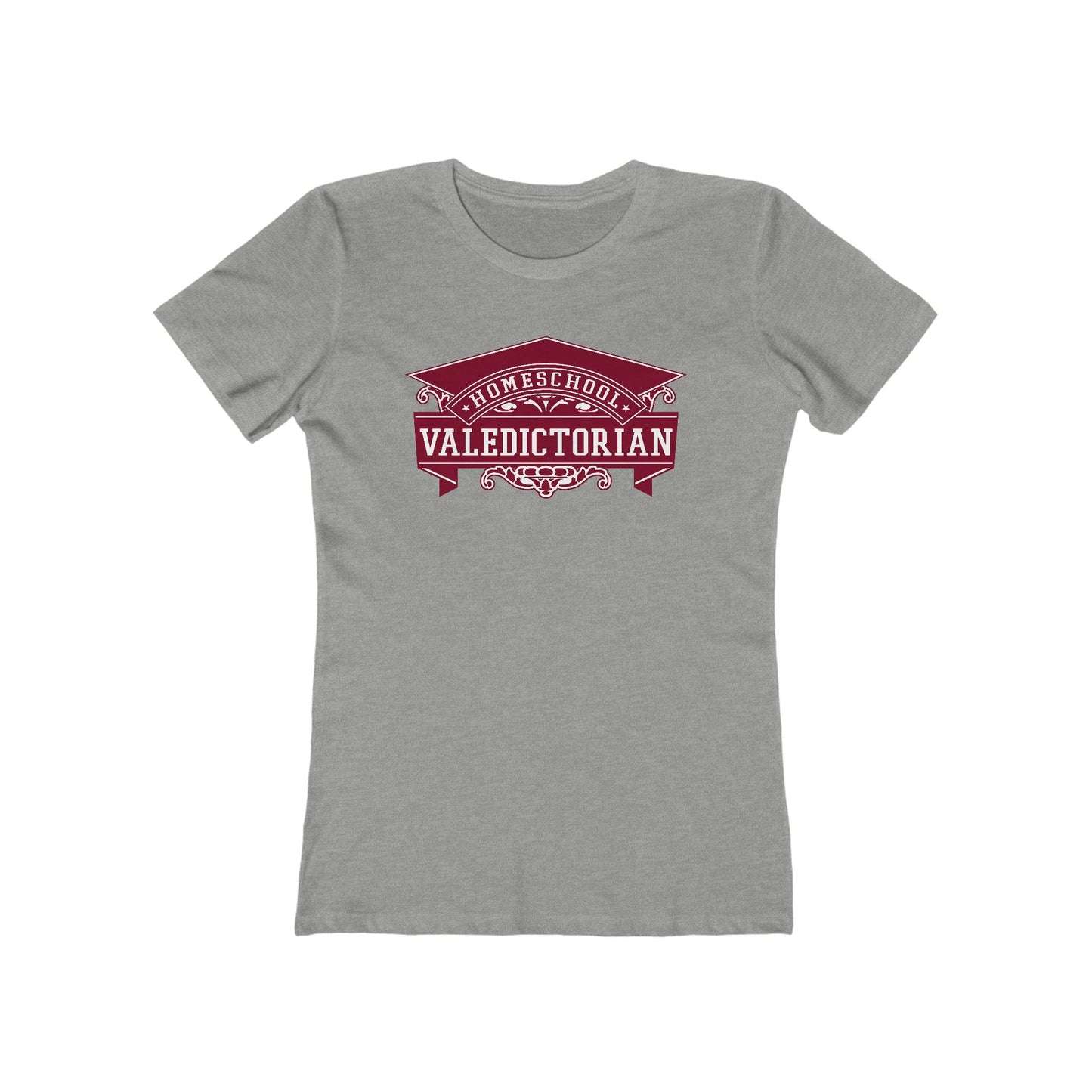 Home School Valedictorian - Women’s T-Shirt
