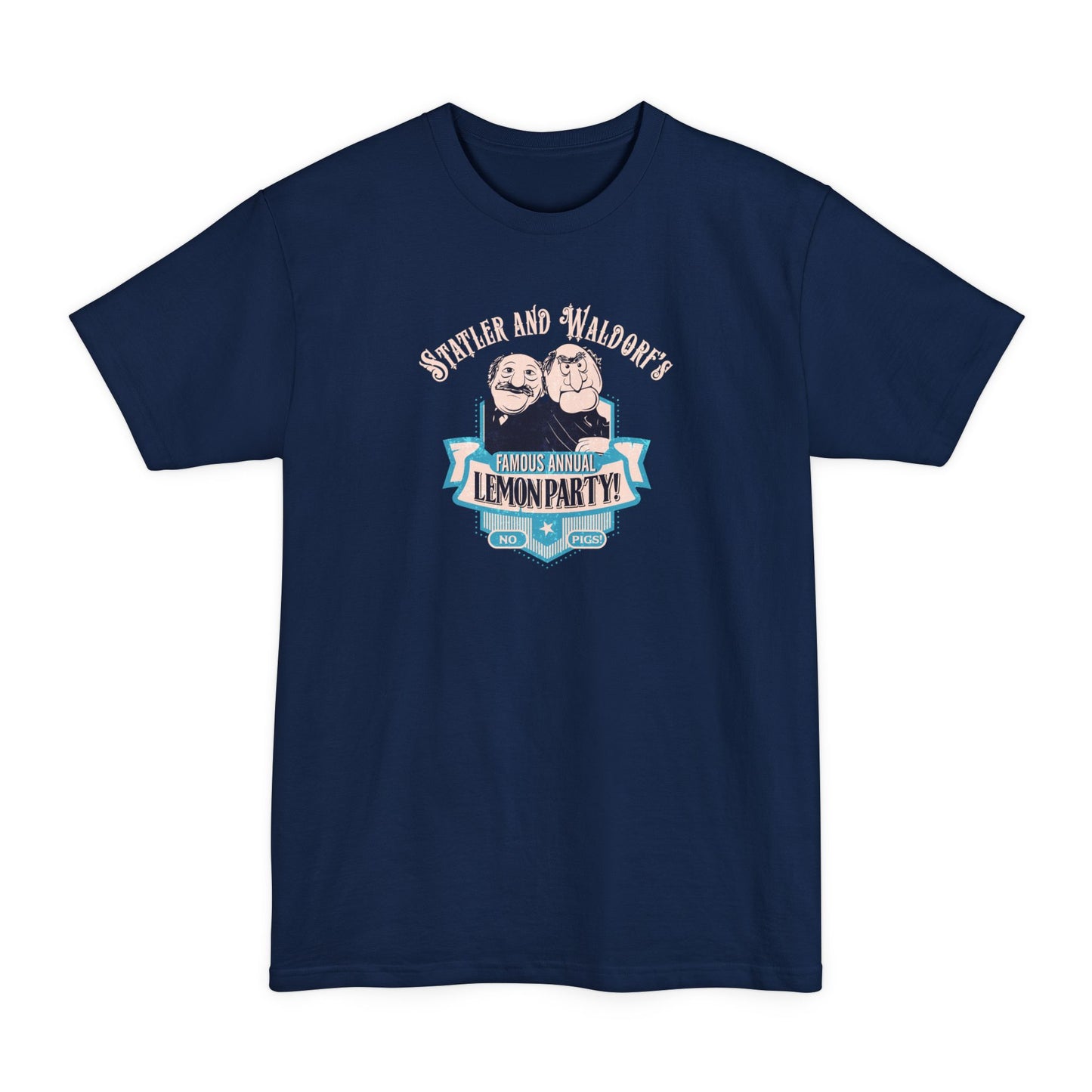 Statler And Waldorf's Famous Annual Lemon Party! (The Muppets) - Men's Tall T-Shirt