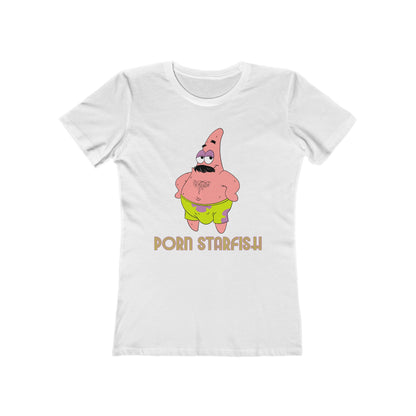 Porn Starfish  - Women’s T-Shirt