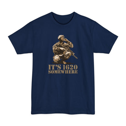 It's 1620 Somewhere - Men's Tall T-Shirt