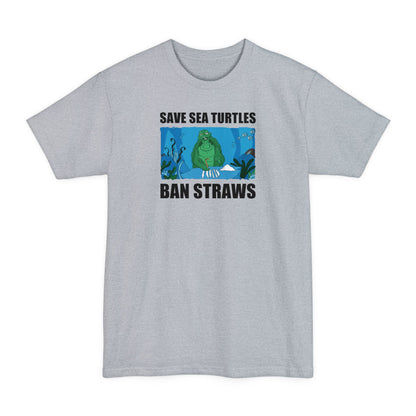 Save Sea Turtles. Ban Straws - Men's Tall T-Shirt