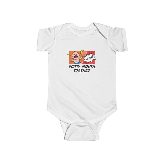 Potty Mouth Trained  - Baby Onesie