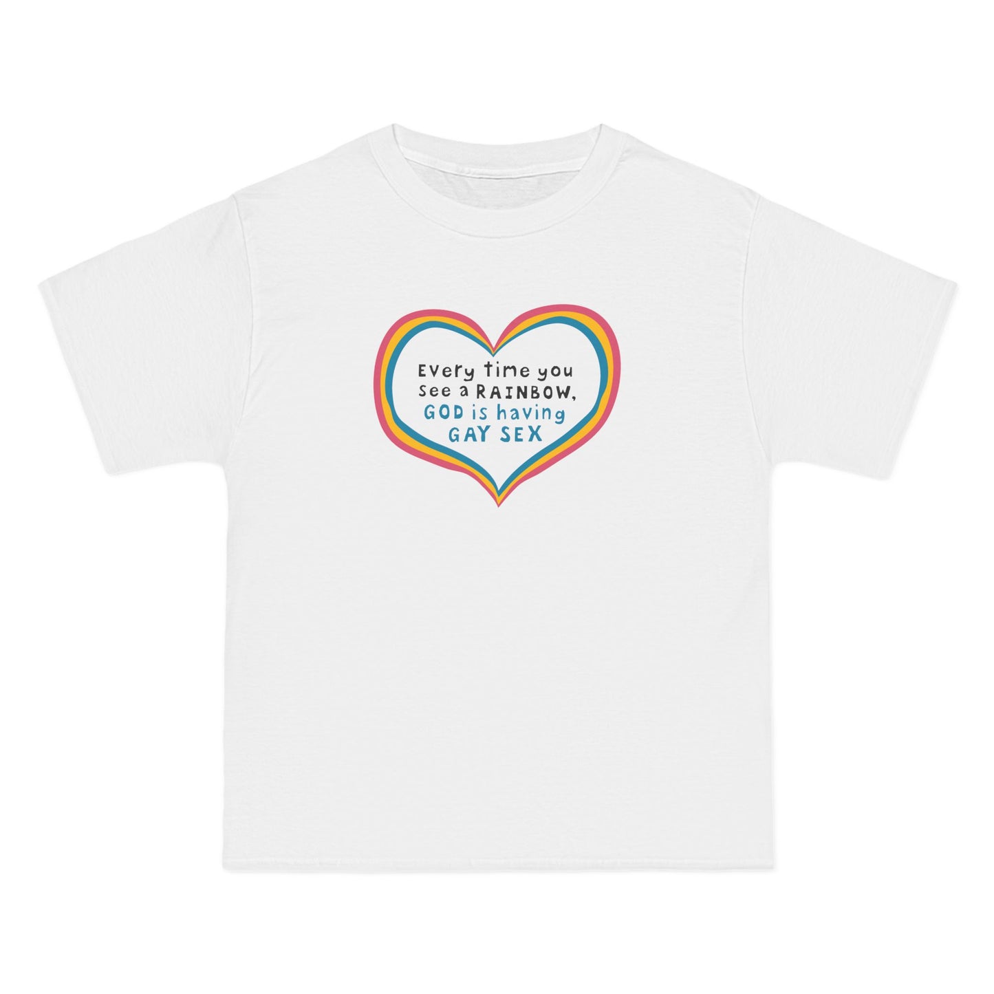 Every Time You See A Rainbow - Men's Heavyweight T-Shirt