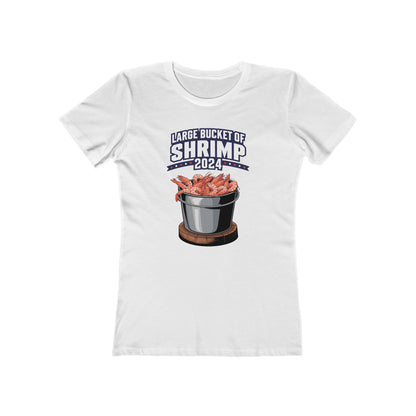 Large Bucket Of Shrimp 2024 - Women's T-Shirt