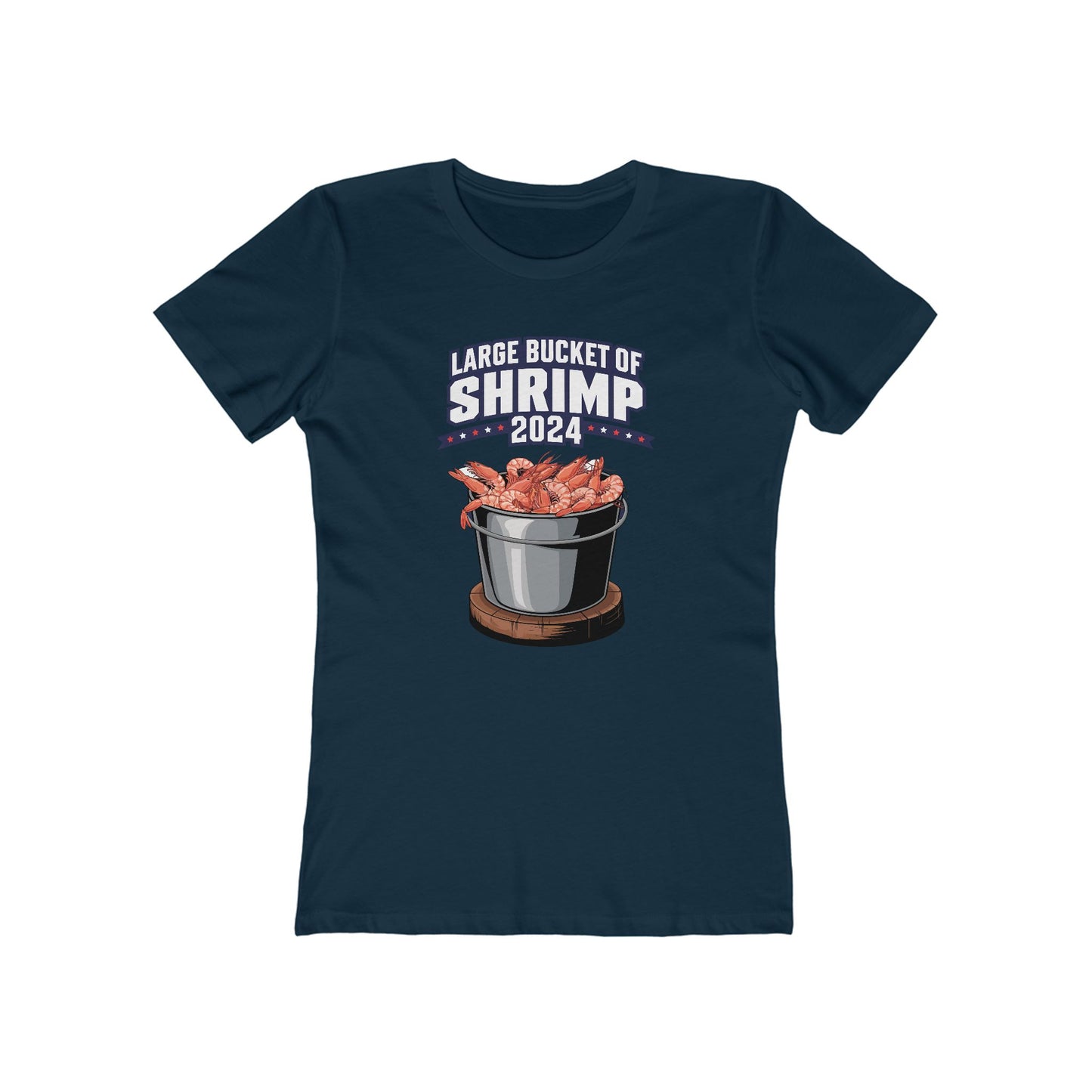 Large Bucket Of Shrimp 2024 - Women's T-Shirt