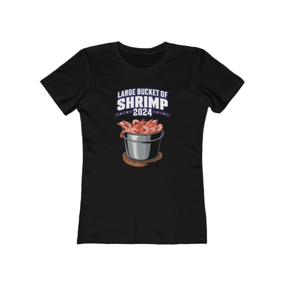 Large Bucket Of Shrimp 2024 - Women's T-Shirt