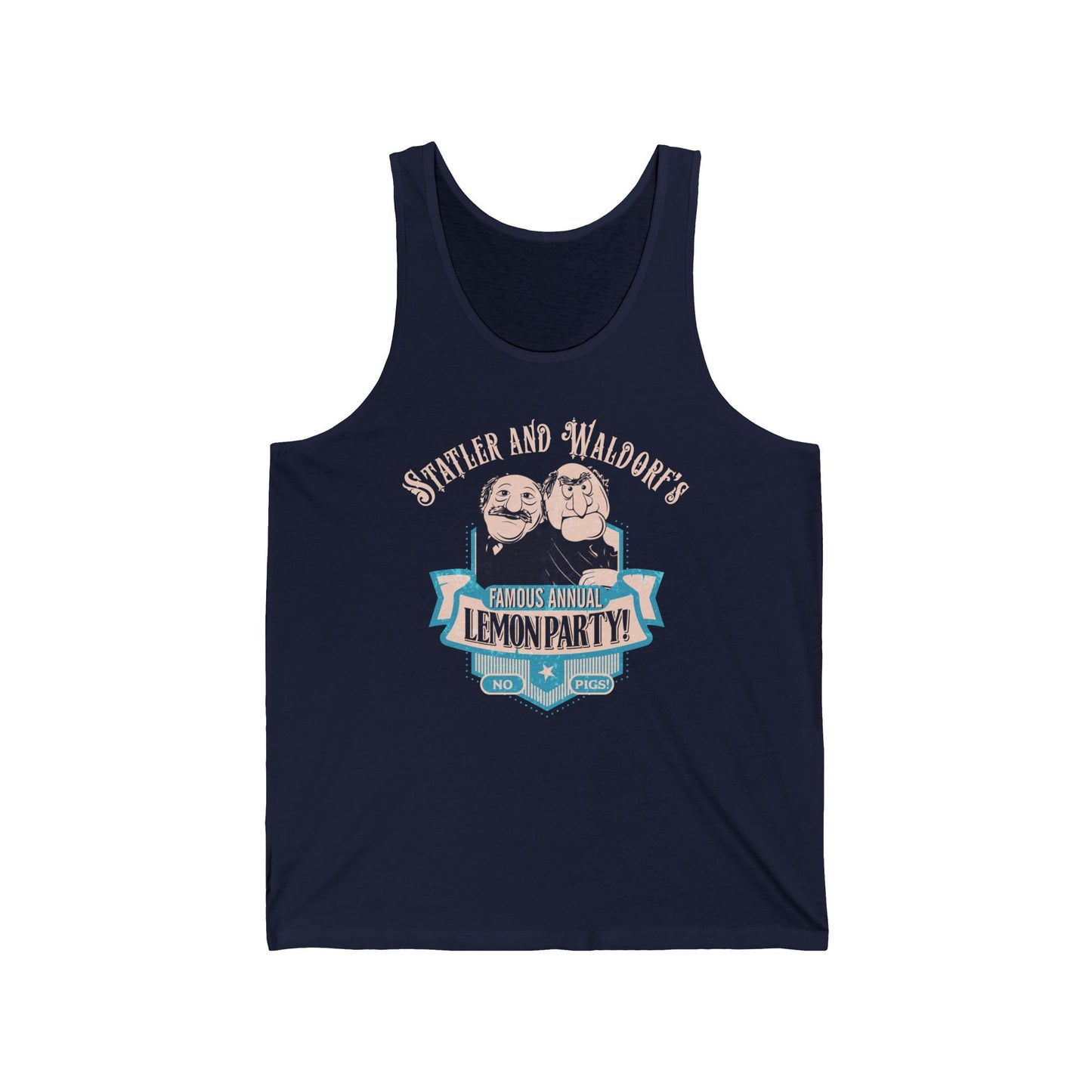 Statler And Waldorf's Famous Annual Lemon Party! (The Muppets) - Unisex Tank