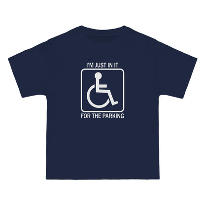 I'm Just In It For The Parking - Men's Heavyweight T-Shirt