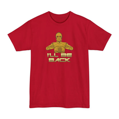 I'll Be Back (C-3PO) - Men's Tall T-Shirt