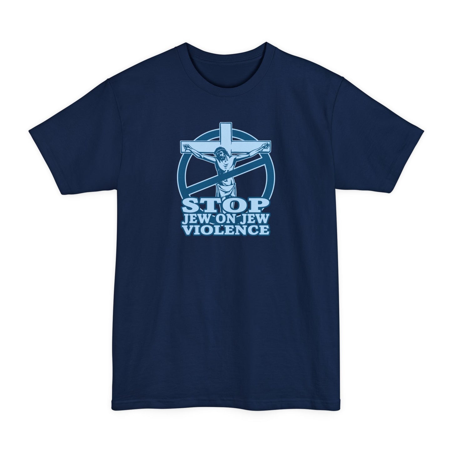 Stop Jew On Jew Violence - Men's Tall T-Shirt