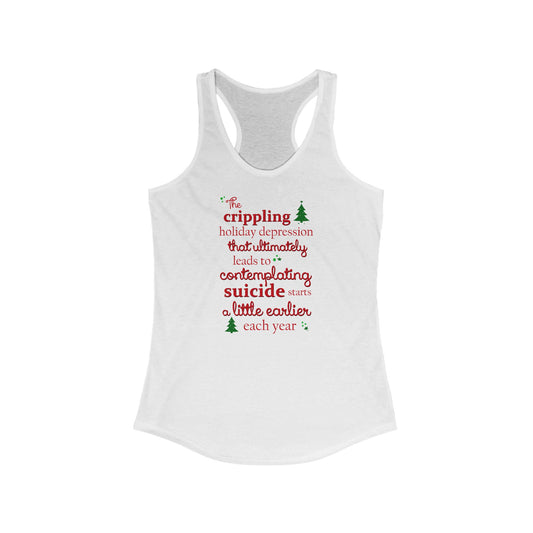 The Crippling Holiday Depression - Women’s Racerback Tank