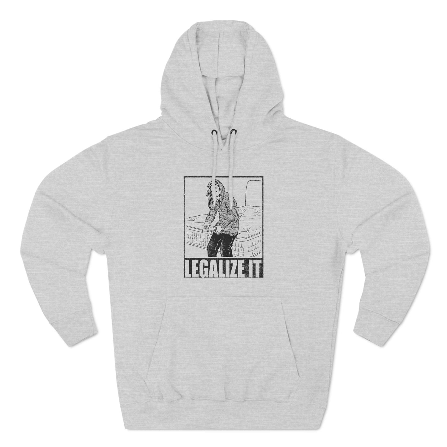 Legalize It (Do Not Remove) - Hoodie