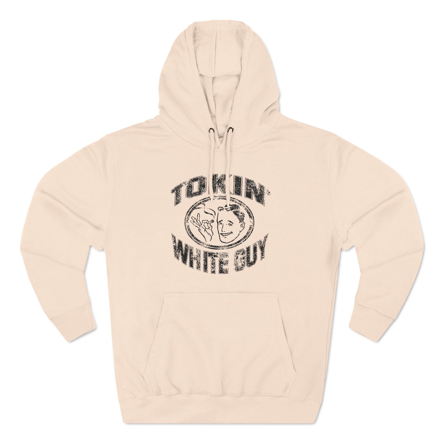 Tokin' White Guy - Hoodie