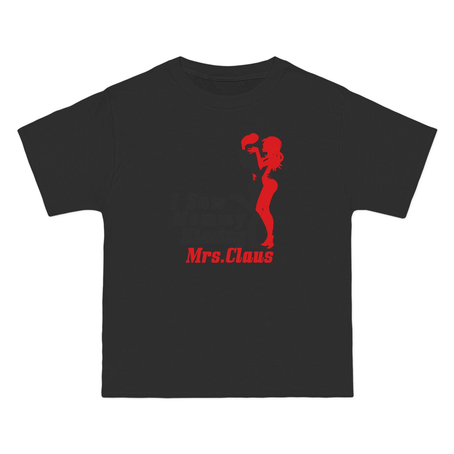 I Saw Mommy Kissing Mrs. Claus - Men's Heavyweight T-Shirt