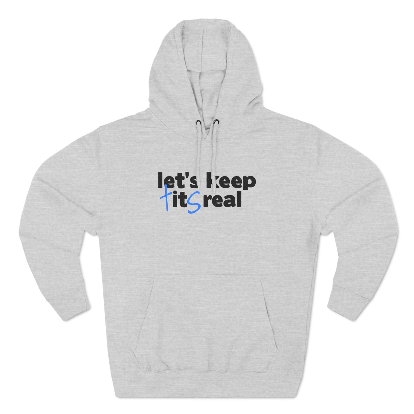 Let's Keep Tits Real - Hoodie