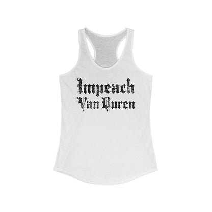 Impeach Van Buren - Women's Racerback Tank