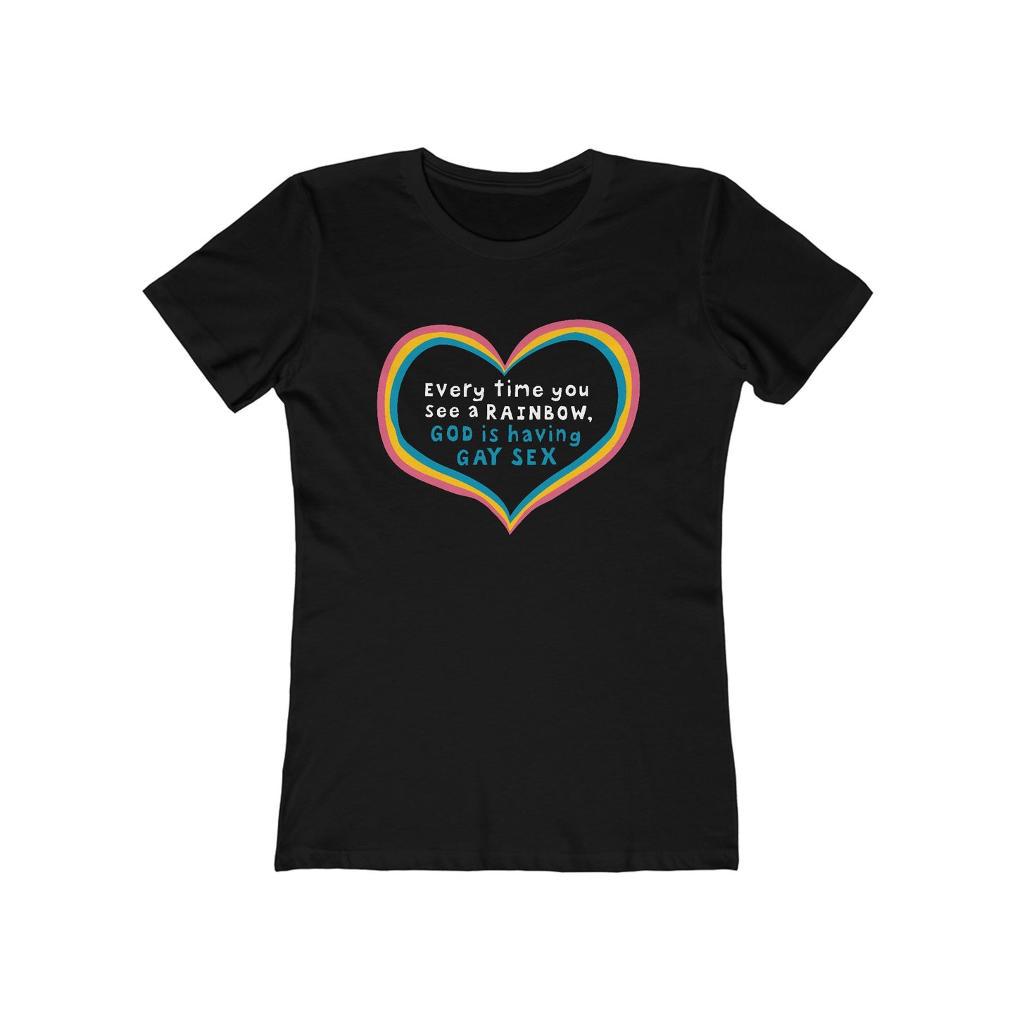 Every Time You See A Rainbow - Women’s T-Shirt