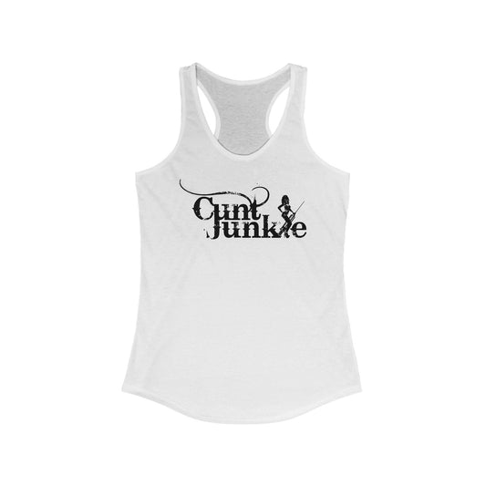 Cunt Junkie - Women's Racerback Tank